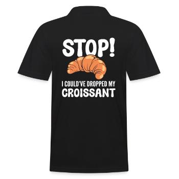 Stop I Could've Dropped My Croissant Pastry Chef - Men's Polo Shirt - black - Back - Kai (181cm)
