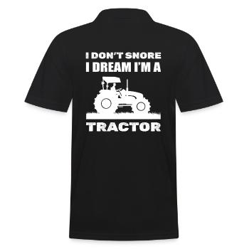 I Don't Snore I Dream I'm A Tractor Bauer - Männer Poloshirt - Schwarz - Hinten - Kai (181cm)