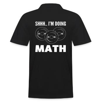 Shhh... I'm Doing Math Gewichtheber - Männer Poloshirt - Schwarz - Hinten - Kai (181cm)
