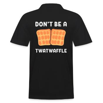 Don't Be A Twatwaffle Waffeleisen - Männer Poloshirt - Schwarz - Hinten - Kai (181cm)