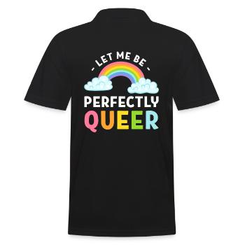 Let Me Be Perfectly Queer Drag Queen - Männer Poloshirt - Schwarz - Hinten - Kai (181cm)