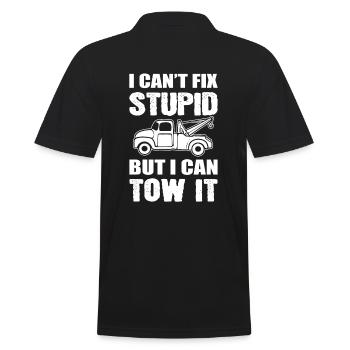 I Can't Fix Stupid But I Can Tow It Abschlepper - Männer Poloshirt - Schwarz - Hinten - Kai (181cm)