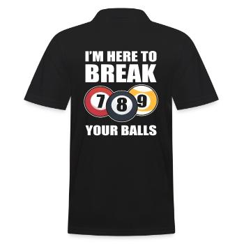 I'm Here To Break Your Balls Poolspieler - Männer Poloshirt - Schwarz - Hinten - Kai (181cm)