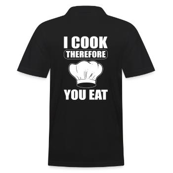I Cook Therefore You Eat Restaurantkoch - Männer Poloshirt - Schwarz - Hinten - Kai (181cm)