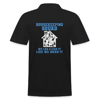 Housekeeping Squad We Clean It Like We Mean It - Männer Poloshirt - Schwarz - Hinten - Kai (181cm)