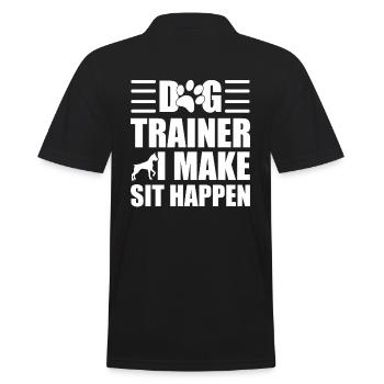 Dog Trainer I Make Sit Happen Tierpfleger - Männer Poloshirt - Schwarz - Hinten - Kai (181cm)