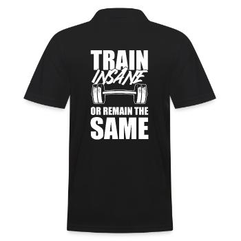Train Insane Or Remain The Same Fitness - Männer Poloshirt - Schwarz - Hinten - Kai (181cm)
