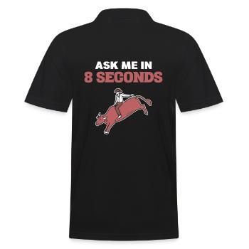 Ask Me In 8 Seconds Bullenreiter - Männer Poloshirt - Schwarz - Hinten - Kai (181cm)