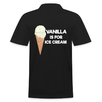 Vanilla Is For Ice Cream Vanille Eiscreme - Männer Poloshirt - Schwarz - Hinten - Kai (181cm)