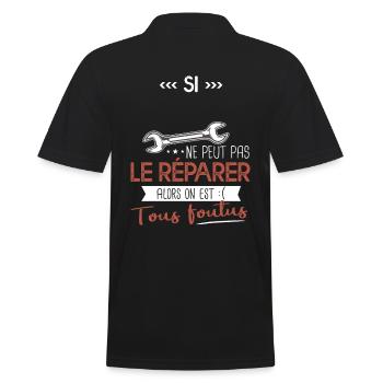 Si prenom ne peut pas le réparer on est foutus - Polo Homme - noir - Dos - Kai (181cm)