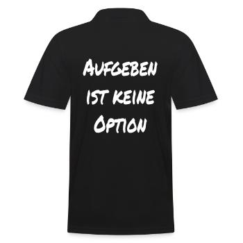 Aufgeben ist keine Option - Männer Poloshirt - Schwarz - Hinten - Kai (181cm)