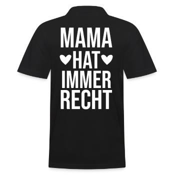 Mama Hat Immer Recht - Männer Poloshirt - Schwarz - Hinten - Kai (181cm)