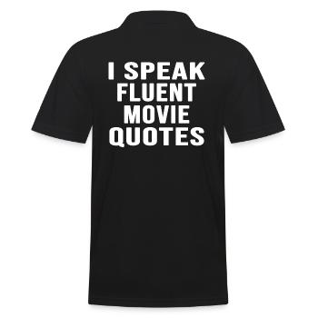 Meme amusant « Citations de films » Citations de films Dictons cool - Polo Homme - noir - Dos - Kai (181cm)