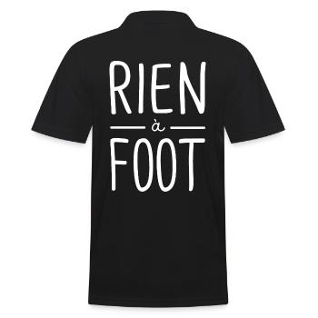 rien à foot humour foot football humour drôle foot - Polo Homme - noir - Dos - Kai (181cm)