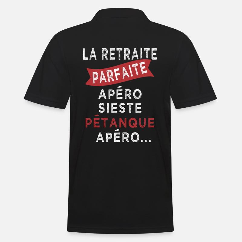 retraite parfaite sieste pétanque apero - Polo Homme - noir