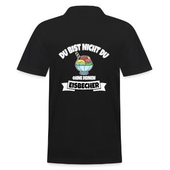 DU BIST NICHT DU OHNE EISBECHER - Männer Poloshirt - Schwarz - Hinten - Kai (181cm)