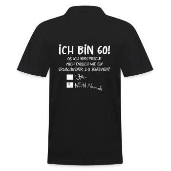 ICH BIN 60 - 60. GEBURTSTAG - Männer Poloshirt - Schwarz - Hinten - Kai (181cm)