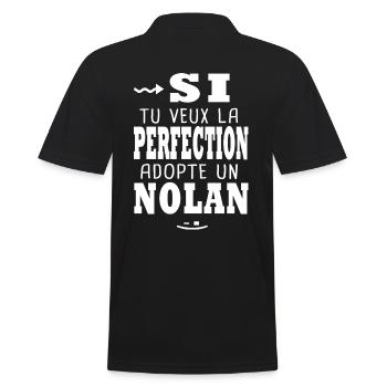 Nolan Si tu veux la perfection Cadeau nolan - Polo Homme - noir - Dos - Kai (181cm)