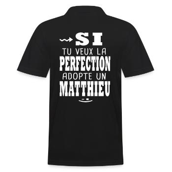 Matthieu Si tu veux la perfection Cadeau matthieu - Polo Homme - noir - Dos - Kai (181cm)