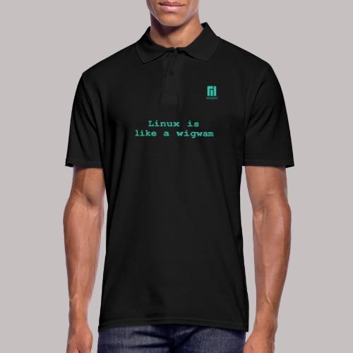 Linux is like a wigwam ... (darkmode) - Men's Polo Shirt