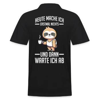 Faultier Heute Mache Ich Nichts Lustige Sprüche Fü - Männer Poloshirt - Schwarz - Hinten - Kai (181cm)