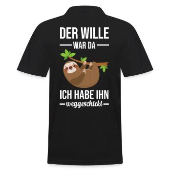 Der Wille War Da Ich Habe Ihn Weggeschickt - Männer Poloshirt - Schwarz - Hinten - Kai (181cm)
