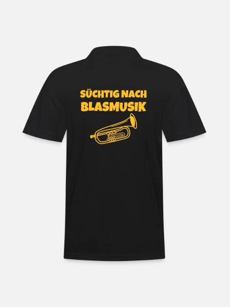 Süchtig nach Blasmusik - Männer Poloshirt - Schwarz
