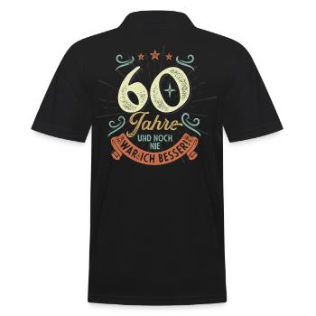 60 Jahre und noch nie war ich besser! - Männer Poloshirt - Schwarz - Hinten - Kai (181cm)