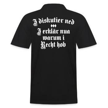 50 I diskutier ned I erklär nua warum i Recht hob - Männer Poloshirt - Schwarz - Hinten - Kai (181cm)