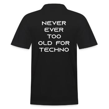 Jamais trop vieux pour la techno - Polo Homme - noir - Dos - Kai (181cm)