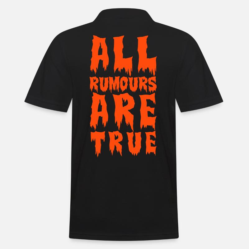all rumours are true - Männer Poloshirt - Schwarz