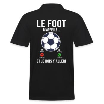 le Foot m'appelle Cadeau Humour football joueur - Polo Homme - noir - Dos - Kai (181cm)