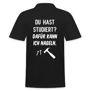 Du hast studiert? Dafür kann ich Nageln. - Männer Poloshirt - Schwarz - Hinten - Kai (181cm)