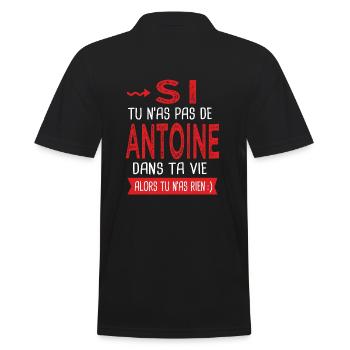 Antoine Si tu n as pas un antoine Cadeau humour - Polo Homme - noir - Dos - Kai (181cm)