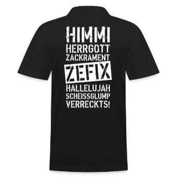 47B Himmi Herrgott ZACKRAMENT ZEFIX HALLELUJAH - Männer Poloshirt - Schwarz - Hinten - Kai (181cm)