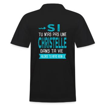 Christelle Si tu n as pas une christelle Cadeau - Polo Homme - noir - Dos - Kai (181cm)