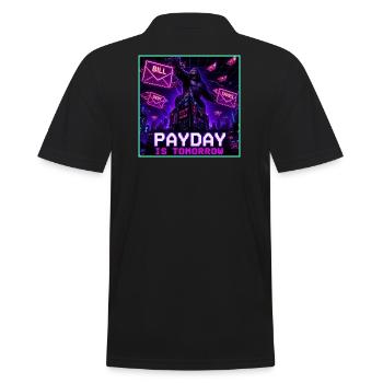 Payday Is Tomorrow Funny Meme - Men's Polo Shirt - black - Back - Kai (181cm)