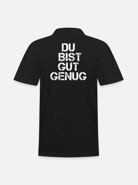 Du Bist Gut Genug - Männer Poloshirt - Schwarz