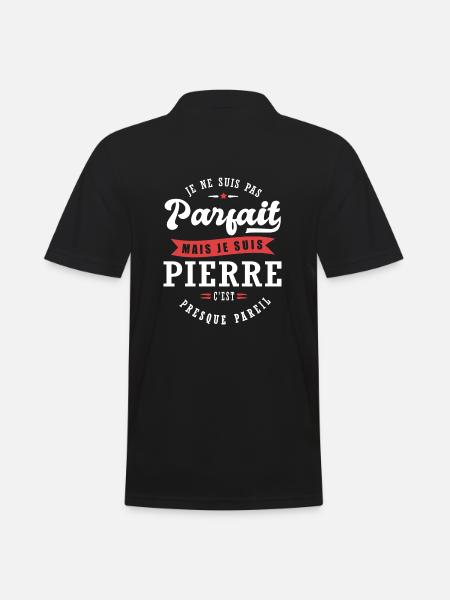 Pierre Parfait Cadeau prenom pierre - Polo Homme - noir