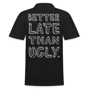 Better Late Than Ugly – Confident - Männer Poloshirt - Schwarz - Hinten - Kai (181cm)