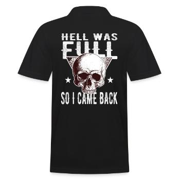 Skull - Hell was full, so I'm back - Men's Polo Shirt - black - Back - Kai (181cm)