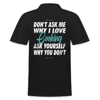Ne me demandez pas pourquoi j’aime cuisiner - Polo Homme - noir - Dos - Kai (181cm)