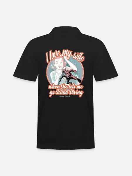 Ich liebe meine Frau, wenn sie mich tauchen lässt. - Männer Poloshirt - Schwarz