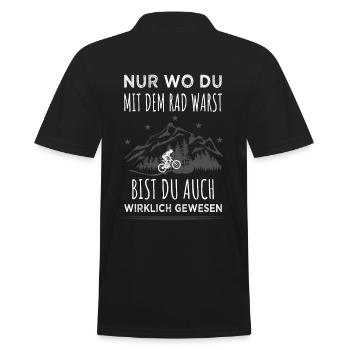 Nur wo du mit dem Rad warst bist du auch gewesen - Männer Poloshirt - Schwarz - Hinten - Kai (181cm)