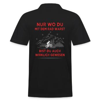 Nur wo du mit dem Rad warst bist du auch gewesen - Männer Poloshirt - Schwarz - Hinten - Kai (181cm)