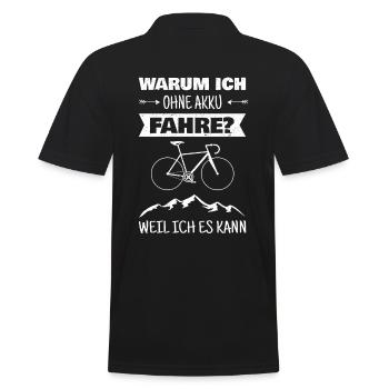 Warum ich ohne Akku fahre Rennrad Radfahrer Spruch - Männer Poloshirt - Schwarz - Hinten - Kai (181cm)