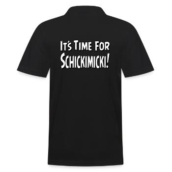 it's time for Schickimicki zeit für Blödsinn - Männer Poloshirt - Schwarz - Hinten - Kai (181cm)