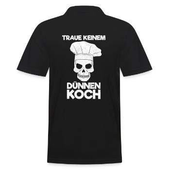 Traue Keinem Dünnen Koch - Männer Poloshirt - Schwarz - Hinten - Kai (181cm)