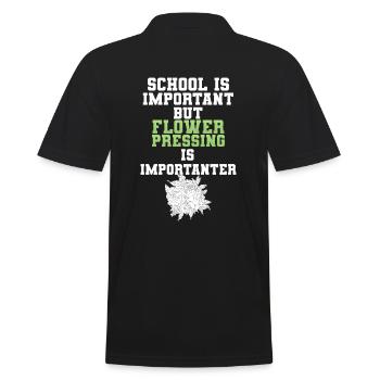 School Is Important Flower Pressing Is Importanter - Männer Poloshirt - Schwarz - Hinten - Kai (181cm)