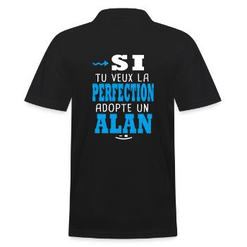 Alan Si tu veux la perfection adopte un alan - Polo Homme - noir - Dos - Kai (181cm)